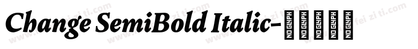 Change SemiBold Italic字体转换